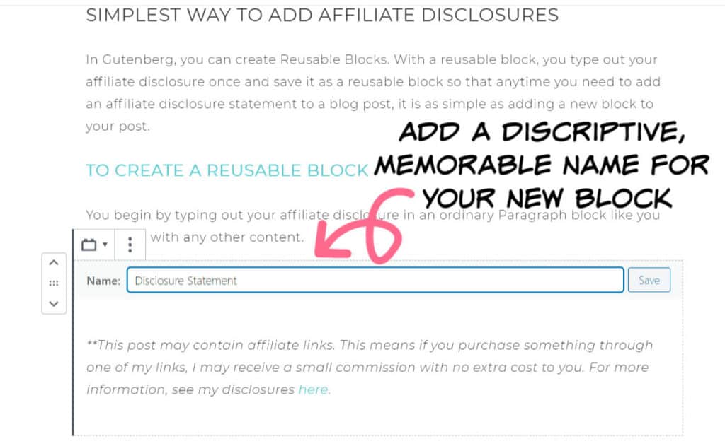 Enter a descriptive, memorable name for your reusable block | How to Add Affiliate Disclosure to a blog post